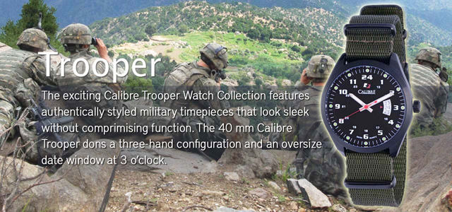 Calibre Trooper Watch Collection